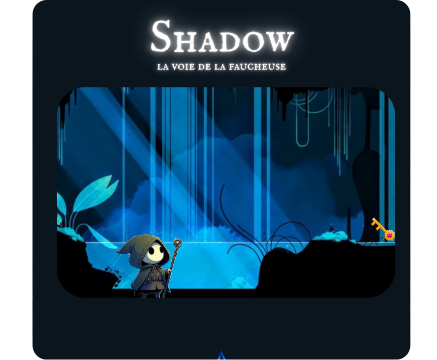 Shadow : La voie de la faucheuse